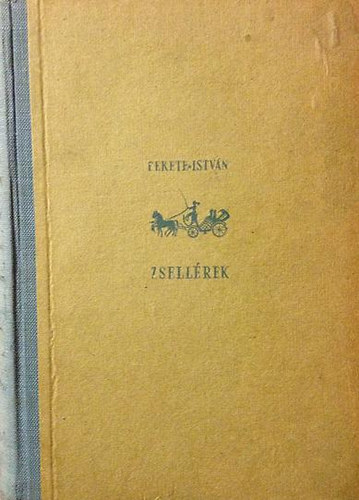Fekete Istvn - Zsellrek