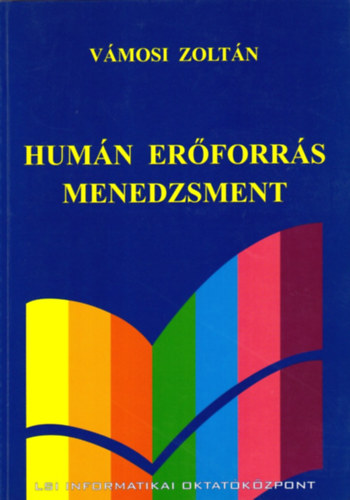 Vámosi Zoltán - Humán erőforrás menedzsment