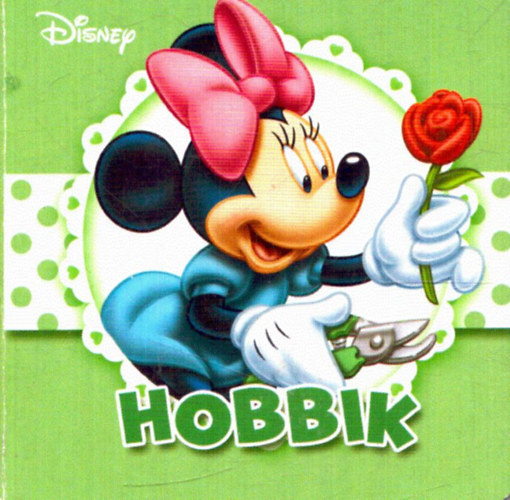 ismeretlen - Hobbik- Disney mese (7 x 7 cm keménytáblás kihajtható kicsiknek)
