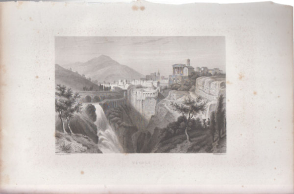 Tivoli v�ros l�tk�pe (18x28 cm lapm�ret� eredeti ac�lmetszet) - Olaszorsz�g, Eur�pa