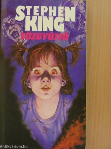 Ford.: G�sp�r Andr�s; Boris J�nos; Jeszenszky Zita Stephen King - T�zgy�jt�