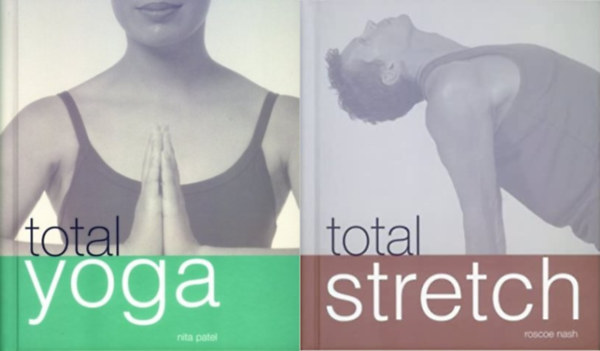 Total Yoga + Total Stretch (2 books )