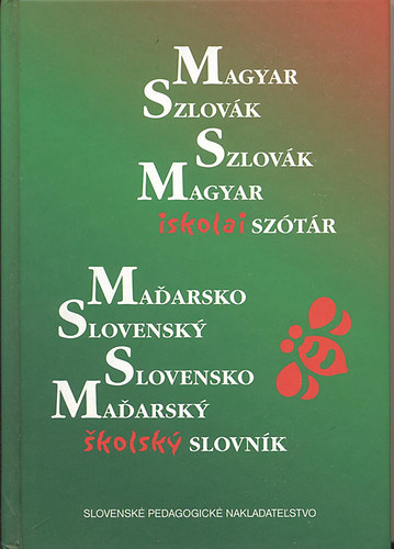 PhDr. Sima Ferenc - Magyar-szlovk, szlovk-magyar iskolai sztr