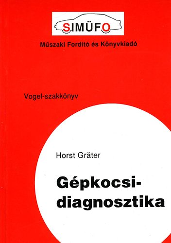 Horst Gr�ter - G�pkocsi-diagnosztika