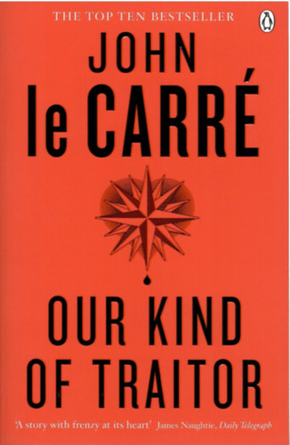 John le Carré - Our Kind of Traitor