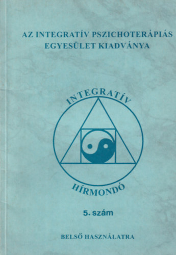 Integratív hírmondó 5. szám