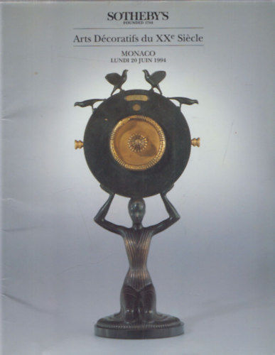 Sotheby's Arts Dcoratifs du XXe Sicle (Monaco - Lundi 20 Juin 1994)