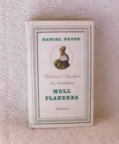 Daniel Defoe - Moll Flanders (n�met nyelven)
