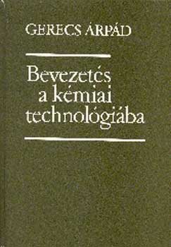 Gerencs rpd - Bevezets a kmiai technolgiba
