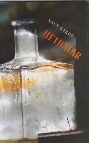 Nagy Gábor - Héthatár