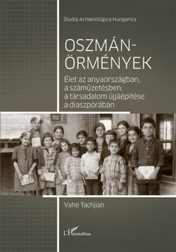 Vahe Tachjian - Oszm�n-�rm�nyek