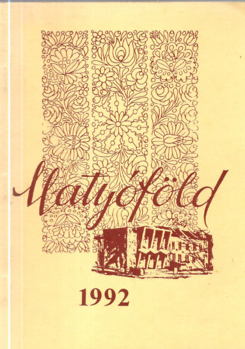 Kiss Gyula - Matyóföld (1992 )