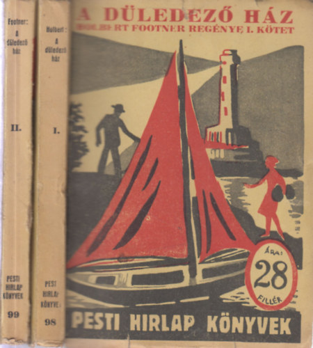 Holbert Footner - A dledez hz I-II. (Pesti Hrlap knyvek)