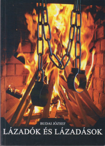 Budai J�zsef - L�zad�k �s l�zad�sok