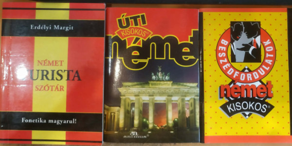 Bal�zs Istv�n, Erd�lyi Margit Maros Judit - 3 db �ti kisokos n�met + Besz�dfordulatok n�met kisokos + N�met turista sz�t�r