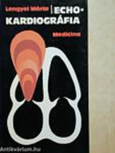 Lengyel Mária - Echokardiográfia