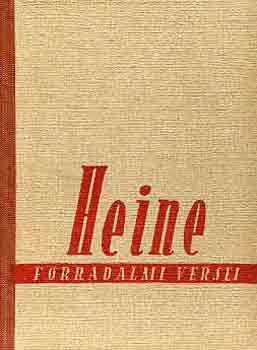 Heinrich Heine - Heine forradalmi versei