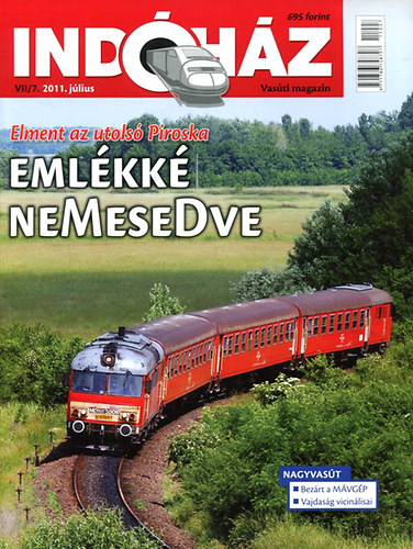 Ind�h�z (Vas�ti magazin) 2011 j�lius