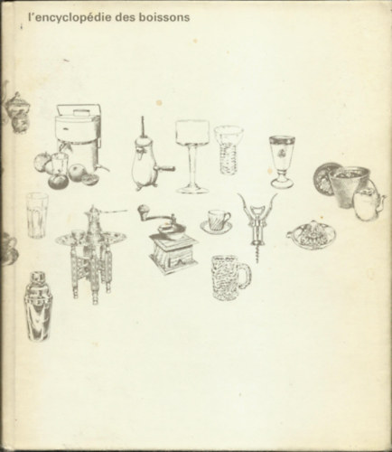 L'encyclopedie des boissons