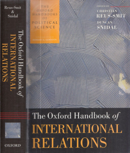 Duncan Snidal Christian Reus-Smit - The Oxford Handbook of International Relations