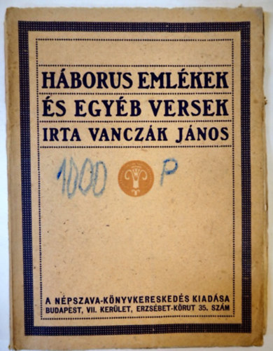 Vancz�k J�nos - H�bor�s eml�kek �s egy�b versek 1920 (1. kiad�s)