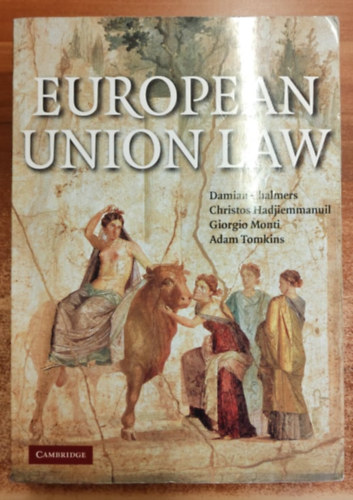 Damian; Davies, Gareth; Monti, Giorgio Chalmers - European Union Law