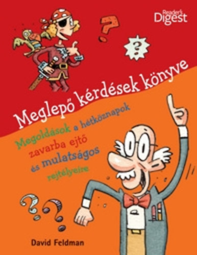 Reader's Digest  (szerk.) - Meglep krdsek knyve