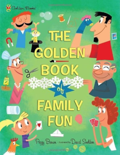 Peggy Brown - The golden book of family fun