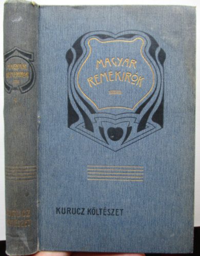 Erd�lyi P�l  (szerk.) - Kurucz k�lt�szet (Magyar remek�r�k 4.)