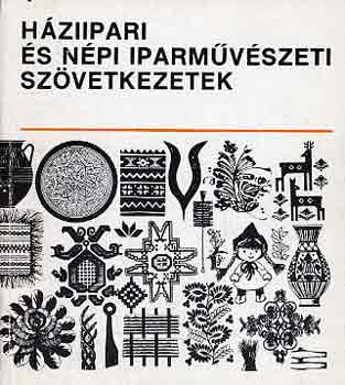 Kuczka P�ter  (szerk.) - H�ziipari �s n�pi iparm�v�szeti sz�vetkezetek