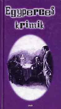 Kun Erzsébet - Egyperces krimik