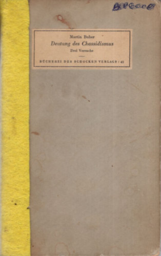 Martin Buber - Deutung des Chassidismus - német nyelvű