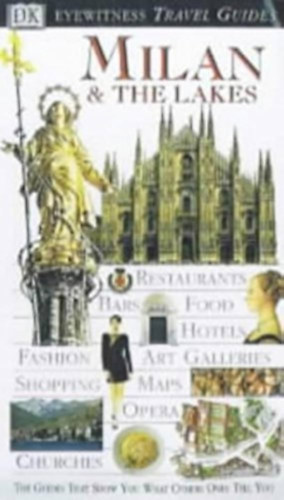 Milan and the Lakes (Eyewitness Travel Guides)
