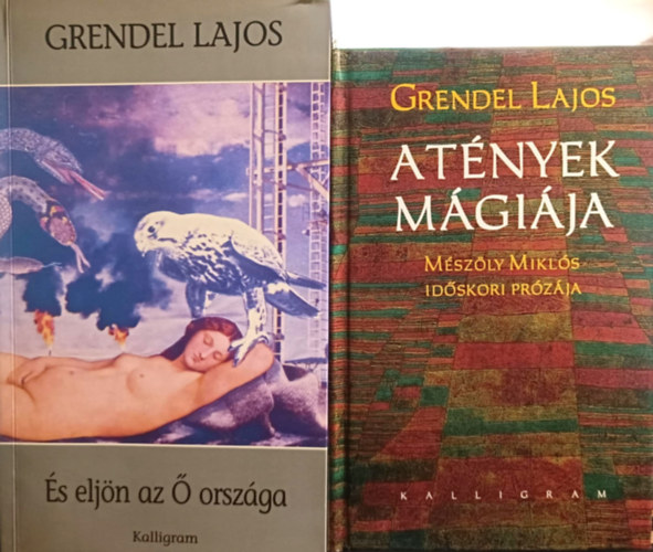 Lajos Grendel - Grendel Lajos knyvcsomag
