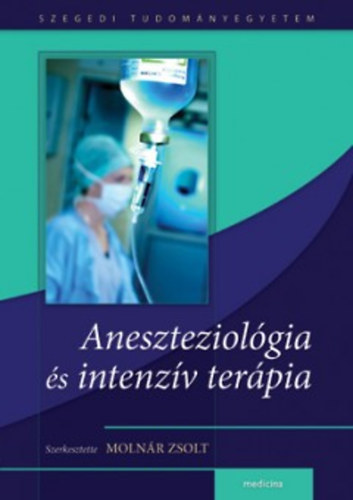 Aneszteziol�gia �s intenz�v ter�pia