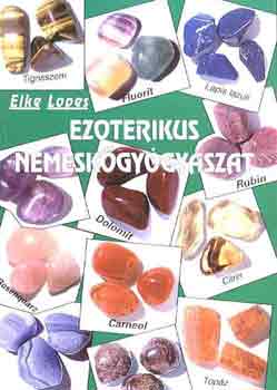 Elke Lopes - Ezoterikus nemeskgygyszat