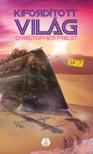 Christopher Priest - Kiford�tott vil�g