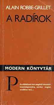 Alain Robbe-Grillet - A rad�rok
