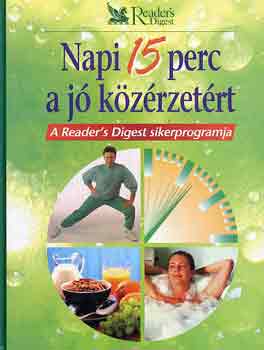 Törő Krisztina (szerk.) - Napi 15 perc a jó közérzetért