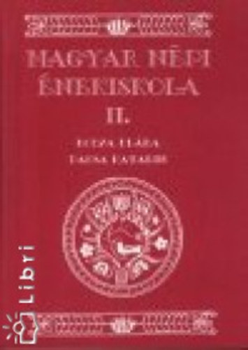 Bodza Klra; Paksa Katalin - Magyar npi nekiskola II.