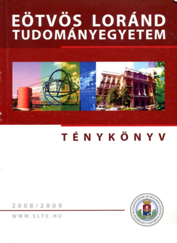 E�tv�s Lor�nd Tudom�nyegyetem - T�nyk�nyv 2008/2009