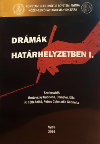 Demeter Jlia, N. Tth Anik, Petres Csizmadia Gabriella Brutovszky Gabriella - Drmk Hatrhelyzetben I.
