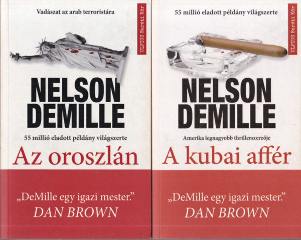 Nelson DeMille - 2 db Nelson DeMille regny: Az oroszln + A kubai affr