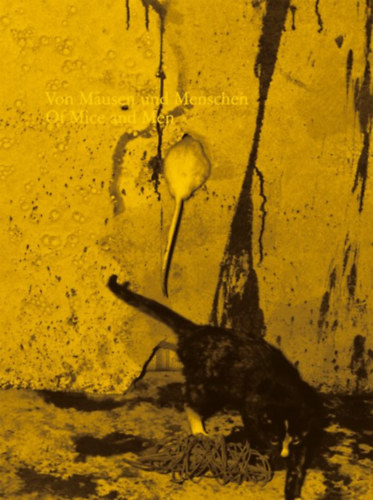 Massimiliano Gioni, Ali Subotnick Maurizio Cattelan - Von M�usen und Menschen - From Mice to Men