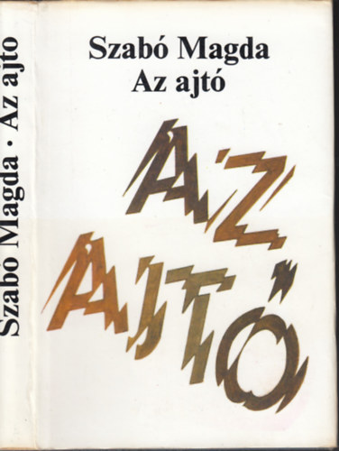 Szab Magda: - Az ajt   - els kiads