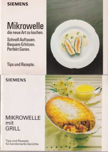2 db Siemens szakcsfzet  ( nmet  nyelv ) Mikrowelle mit Grill + Mikrowelle die neue Art zu kochen