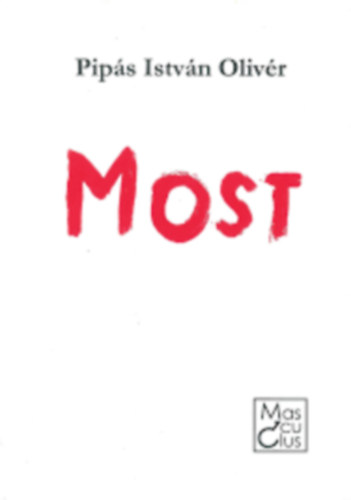 Pip�s Istv�n Oliv�r - Most III.