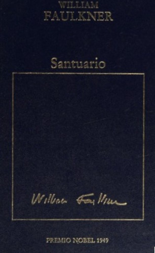 William Faulkner - Santuario