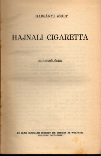 Harsnyi Zsolt - Hajnali cigaretta