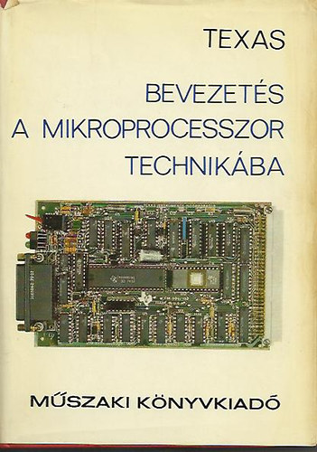Texas Instruments - Bevezets a mikroprocesszor technikba